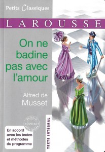 on ne badine pas avec l'amour